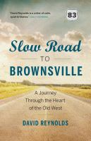 Slow_Road_to_Brownsville