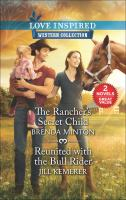 The_Rancher_s_Secret_Child_and_Reunited_With_the_Bull_Rider