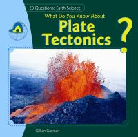 What_do_you_know_about_plate_tectonics_