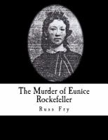 The_murder_of_Eunice_Rockefeller