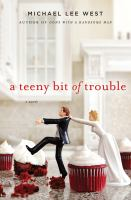 A_teeny_bit_of_trouble
