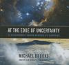 At_the_Edge_of_Uncertainty