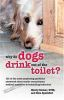 Why_do_dogs_drink_out_of_the_toilet_
