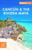 Fodor_s_Canc__n___the_Riviera_Maya