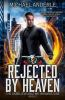 Rejected_by_Heaven