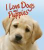 I_love_dogs_and_puppies