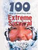 100_things_you_should_know_about_extreme_survival