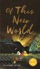 Of_this_new_world