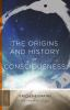 The_origins_and_history_of_consciousness