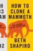 How_to_clone_a_mammoth