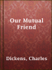 Our_Mutual_Friend
