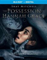 The_possession_of_Hannah_Grace