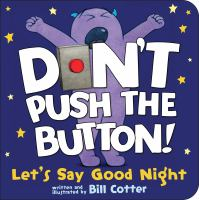 Don_t_push_the_button__Let_s_say_good_night