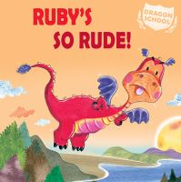Ruby_s_so_rude_