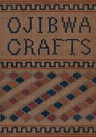 Ojibwa_Crafts
