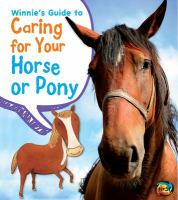 Winnie_s_guide_to_caring_for_your_horse_or_pony