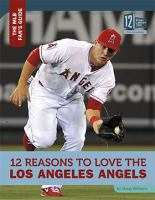 12_Reasons_to_Love_the_Los_Angeles_Angels