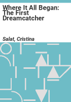 Where_It_All_Began__The_First_Dreamcatcher