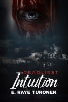 Deadliest_intuition