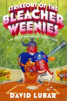 Strikeout_of_the_bleacher_weenies_and_other_warped_and_creepy_tales